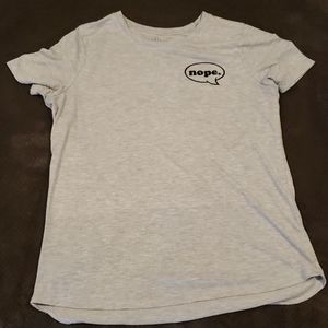 Nope Not Today Shirt